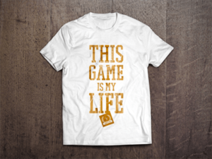 Game-is-my-Life-Custom-Printed-T-Shirts